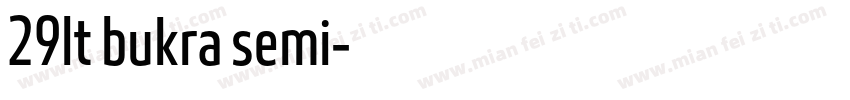 29lt bukra semi字体转换